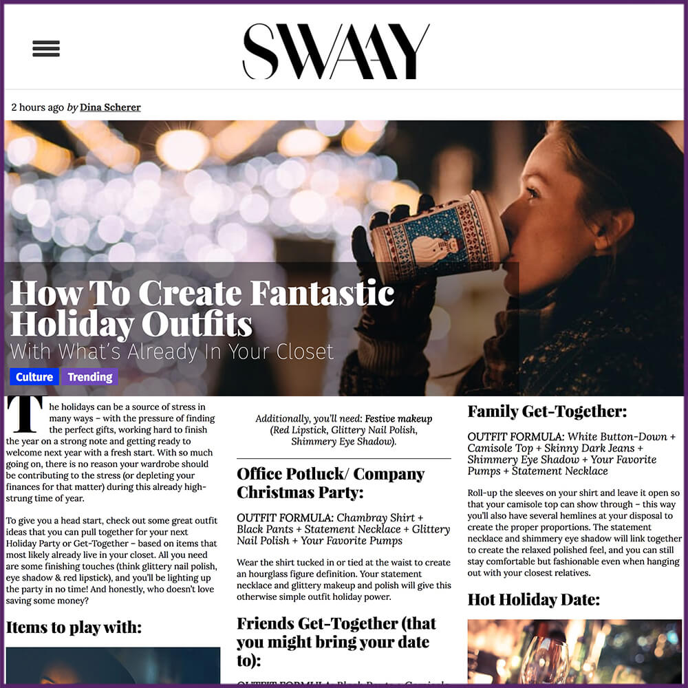 Swaay Media Article How To Create Fantastic Holiday Outfits December 2016