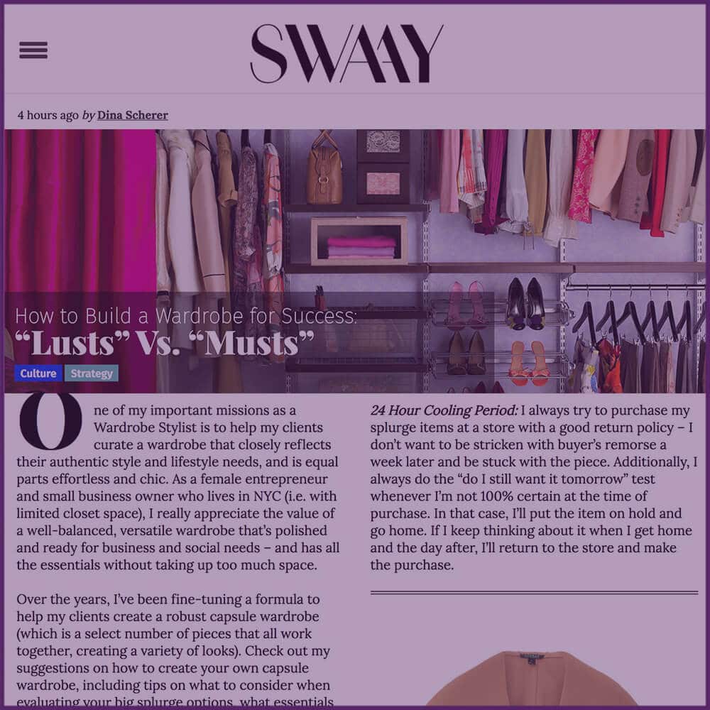 SwaayMedia Article How to Build a Wardrobe for Success Lusts Vs Musts February 2 2017
